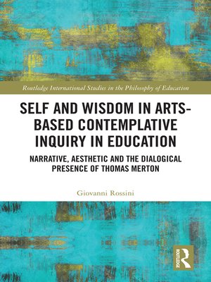 cover image of Self and Wisdom in Arts-Based Contemplative Inquiry in Education